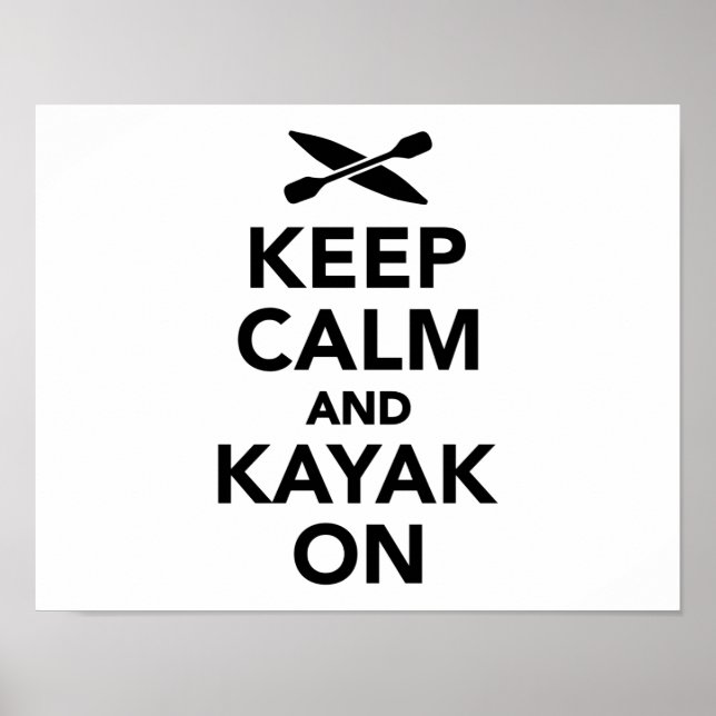 Poster Restez calme et Kayak continue (Devant)