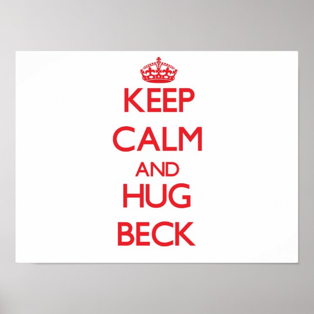 Poster Restez calme et serrez Hug Beck (Devant)