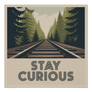 Poster Restez Curieux