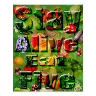 Poster Restez en vie Mangez cinq photos du logo de Veg Fr
