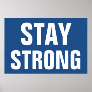 Poster Restez fort Inspirationnel Bleu Blanc