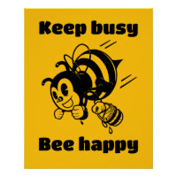 Restez Occupé Soyez Heureux Occupé Bee Motivationa