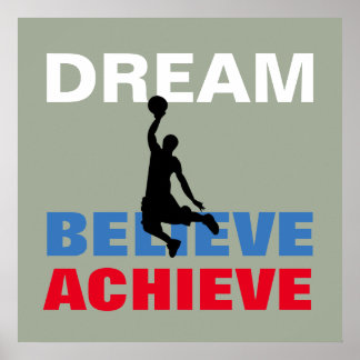 Poster Rêve de basket-ball Croire Atteindre Inspirationne