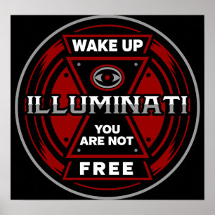 Poster Réveillez-Vous Vous N'Êtes Pas Libres Illuminati