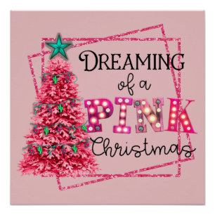 Poster Rêver D'Une Lumière De Marque De Noël Rose