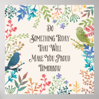 Poster Sagesse Imprimer "faites quelque chose aujourd'hui