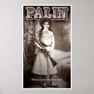 Poster Sarah Palin, Il y a un nouveau shérif en ville.