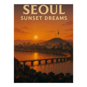 Poster Séoul - Séoul Corée Sunset Dream - City Skyline Ar