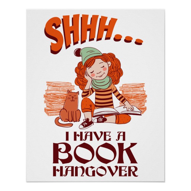 Poster Shhh I have a Book Hangover Funny Bookworm (Devant)