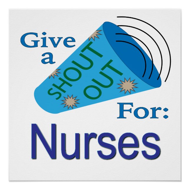 Poster Shout Out for Nurses (Devant)