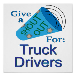 Poster Shout Out pour les conducteurs de camions