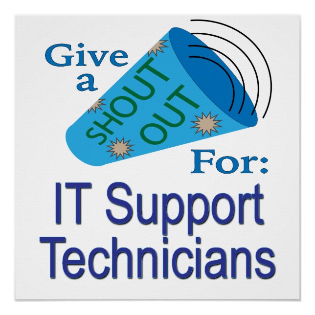 Poster Shout Out pour les techniciens de support informat (Devant)