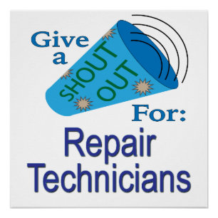 Poster Shout Out pour les techniciens en réparation