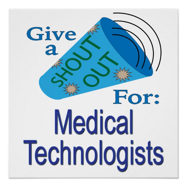 Poster Shout Out pour les technologues Médicales (Devant)