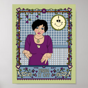 Poster Shrug It Off_A_8x10