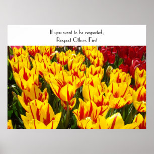 Poster Si vous voulez être respecté, Respectez les Autres