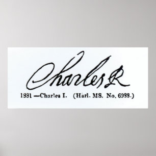 Poster Signature du Roi Charles I