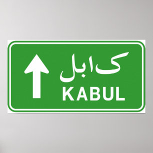 Poster SIGNE DE LA ROUTE DE Kaboul EN Afghanistan