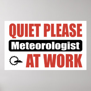 Poster Silence S'il Vous Plaît Météo En Travail