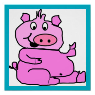 POSTER SILLY PIGGY