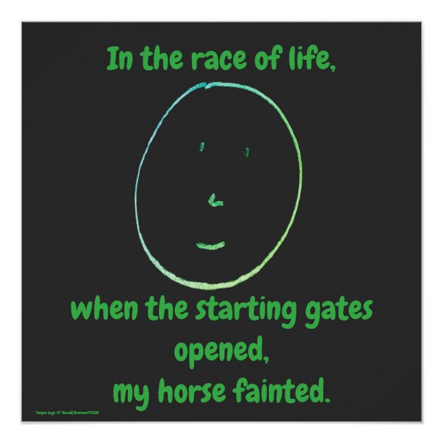 Poster "Simple Says-#1" funny, quote, humor (Devant)