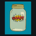 Poster Snap ! dans un pot - Comic Pop Art Design<br><div class="desc">Amusez-vous à votre journée avec ce design "Snap!" à l'intérieur d'un bocal. Idéal pour les amateurs de pop art rétro et de graphismes audacieux et ludiques.</div>