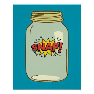 Poster Snap ! dans un pot - Comic Pop Art Design