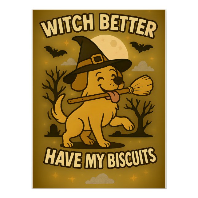Poster Sorcière ferait mieux d'avoir mes biscuits Chien d (Devant)