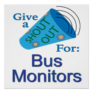 Poster Sortez pour les moniteurs de bus