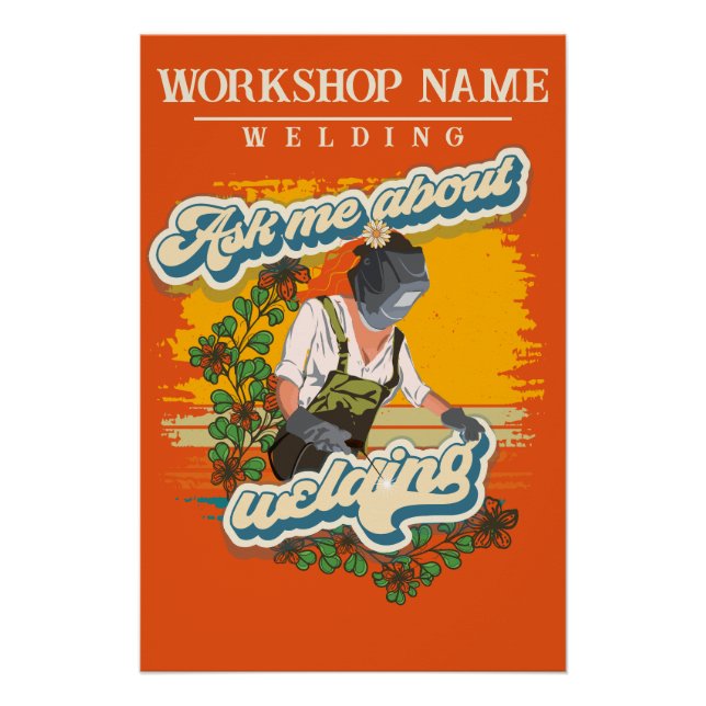 Poster Soudage sarcastique dire fille nom d'atelier perso (Devant)