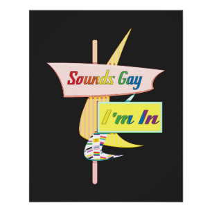 Poster Sounds Gay I'm In - Retro Modern Sign