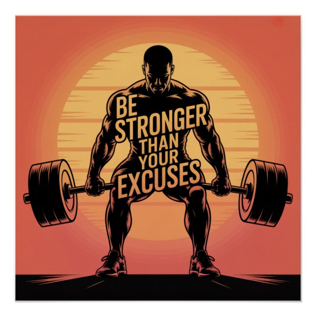 Poster Soyez plus fort que vos excuses (Devant)