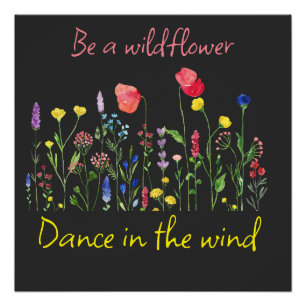 Poster SOYEZ UN T-shirt CHIC BOHO FLEUR SAUVAGE