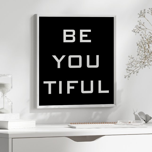 Poster Soyez Vous Tiful Simple (Créateur téléchargé)