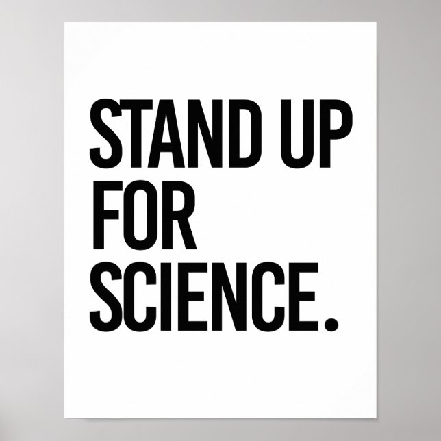 Poster Stand up for Science -- - Pro-Science - (Devant)