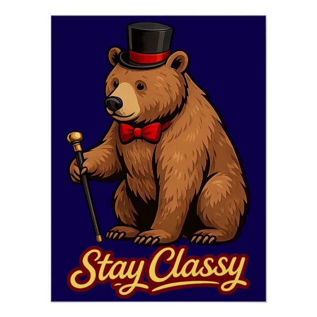 Poster Stay Classy (Devant)