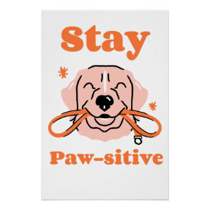 Poster Stay Paw-sitive