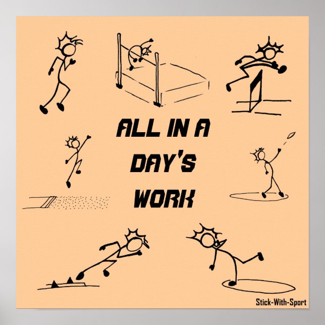 Poster Stickman piste et champ "All in a Day's Work" (Devant)