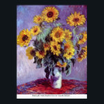 Poster Still Life avec Sunflowers par Claude Monet<br><div class="desc">Ce tableau, intitulé Still Life with Sunflower de Claude Monet, est réalisé par le célèbre artiste Claude Monet. A propos de Claude Monet Claude Monet a été le fondateur du style de peinture impressionniste français ; Still Life with Sunflowers de Claude Monet le praticien le plus cohérent et le plus...</div>