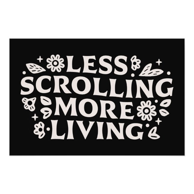 Poster Stop scrolling doomscrolling quotes aesthetic (Devant)