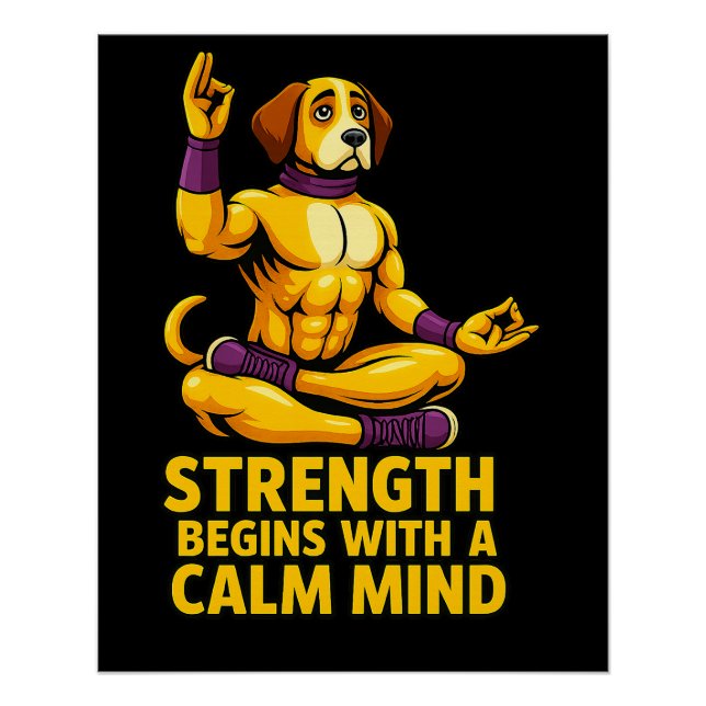 Poster Strength Begins with a Calm Mind (Devant)
