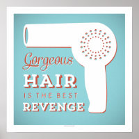 Superbe Cheveux est la meilleure Revenge Art Print