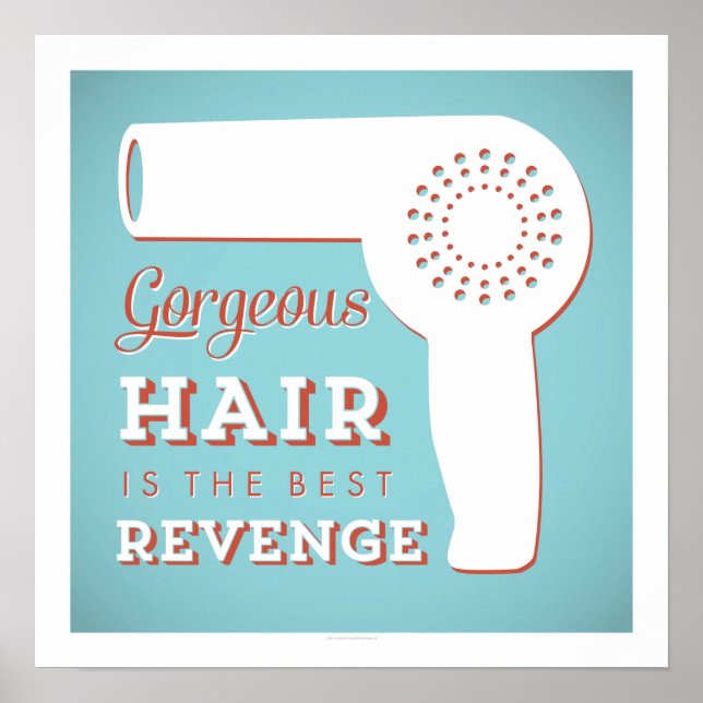 Poster Superbe Cheveux est la meilleure Revenge Art Print (Devant)