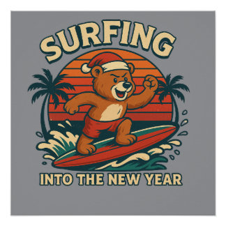 Poster Surfing Into The New Year- Retro 80s Vintage Bear