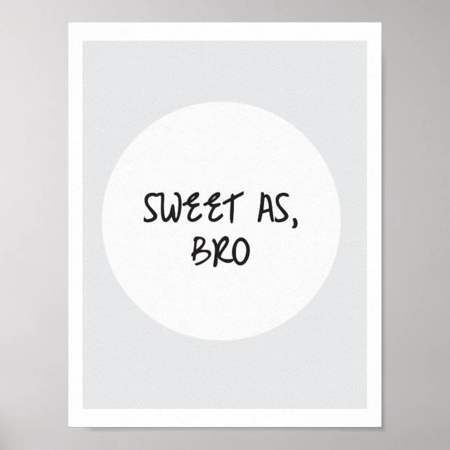 Poster Sweet As, Bro (Devant)