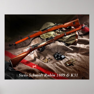 Poster Swiss Schmidt Rubin 1889 & K31