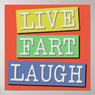 Poster Symbole de l'affiche Live Fart Laugh Funny