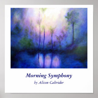 Poster Symphonie du matin par Alison Caltrider