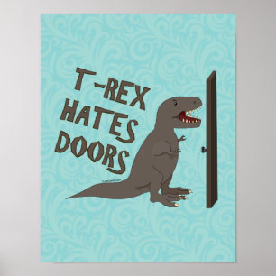 Poster T-Rex Hates Portes