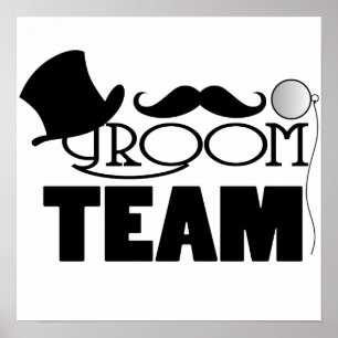 Poster Team Groom - Chapeau supérieur, monocle